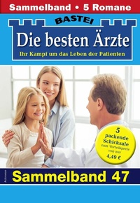 Abbildung von: Die besten Ärzte - Sammelband 46 - Bastei Lübbe