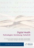 Cover: Digital Health: Technologien, Vernetzung, Fortschritt - Apollon University Press