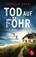 Cover: Tod auf F&ouml;hr - dp DIGITAL PUBLISHERS GmbH