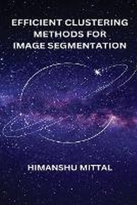 Abbildung von: Efficient Clustering Methods for Image Segmentation - Manitham Publishers