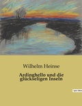 Cover: Ardinghello und die glueckseligen Inseln - Culturea