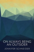 Cover: On Always Being An Outsider - Next Chapter