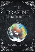 Cover: The Drazine Chronicles - Trilogy Christian Publishing