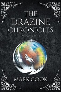Enlarge image Cover: The Drazine Chronicles - Trilogy Christian Publishing