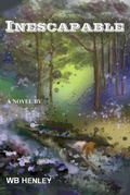 Cover: Inescapable, A Novel - HF Enterprises, LLC