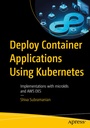 Cover: Deploy Container Applications Using Kubernetes - APress
