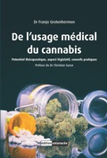Cover: De l'usage m&eacute;dical du cannabis - Nachtschatten Verlag