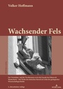 Cover: Wachsender Fels - Peter Lang Verlag