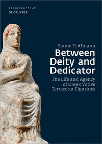 Abbildung von: Between Deity and Dedicator - De Gruyter