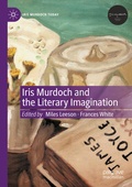Cover: Iris Murdoch and the Literary Imagination - Palgrave Macmillan