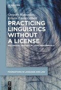 Cover: Practicing Linguistics Without a License - De Gruyter Mouton