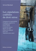 Cover: Les stipulations codifi&eacute;es du droit suisse - Helbing & Lichtenhahn