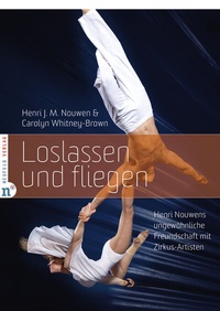 Abbildung von: Loslassen und fliegen - Neufeld Verlag