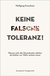 Abbildung von: Keine falsche Toleranz! - CEP Europäische Verlagsanstalt