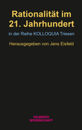Cover: Rationalit&auml;t im 21. Jahrhundert - Velbr&uuml;ck