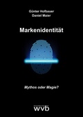 Cover: Markenidentit&auml;t - wvb Wissenschaftlicher Verlag Berlin