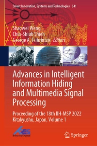 Enlarge image Cover: Advances in Intelligent Information Hiding and Multimedia Signal Processing - Springer