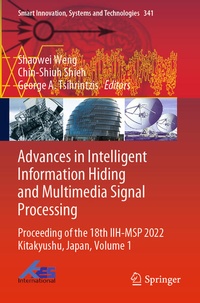 Enlarge image Cover: Advances in Intelligent Information Hiding and Multimedia Signal Processing - Springer