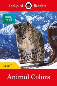 Abbildung von: Ladybird Readers Level 1 - BBC Earth - Animal Colours (ELT Graded Reader) - Ladybird