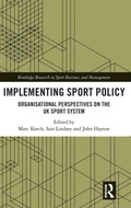 Cover: Implementing Sport Policy - Routledge