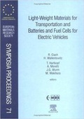 Cover: Light-Weight Materials for Transportation and Batteries and Fuel Cells for Electric Vehicles: Volume 71 - Elsevier