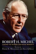 Cover: Robert H. Michel - University Press of Kansas