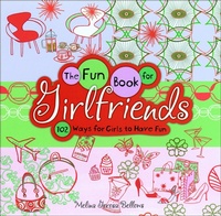 Enlarge image Cover: The Fun Book for Girlfriends - Andrews McMeel Publishing, LLC