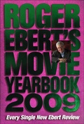 Cover: Roger Ebert's Movie Yearbook 2009 - Andrews McMeel Publishing, LLC