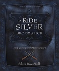 Cover: To Ride a Silver Broomstick - Llewellyn Publications