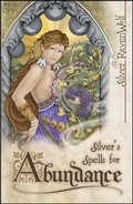 Cover: Silver's Spells for Abundance - Llewellyn Publications