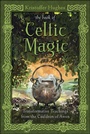 Cover: The Book of Celtic Magic - Llewellyn Publications