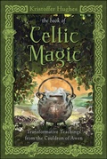 Cover: The Book of Celtic Magic - Llewellyn Publications