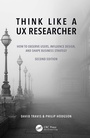 Cover: Think Like a UX Researcher - CRC Press