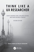 Cover: Think Like a UX Researcher - CRC Press