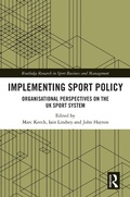 Cover: Implementing Sport Policy - Routledge