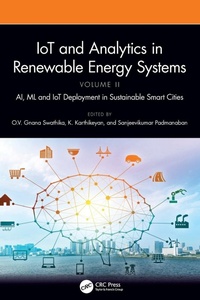 Enlarge image Cover: IoT and Analytics in Renewable Energy Systems (Volume 2) - CRC Press
