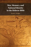 Cover: War, Memory, and National Identity in the Hebrew Bible - Cambridge University Press
