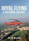 Cover: Royal Flying - Amberley Publishing