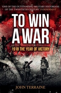 Abbildung von: To Win a War - Amberley Publishing
