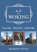 Cover: A-Z of Woking - Amberley Publishing