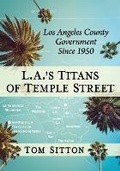 Cover: L.A.'s Titans of Temple Street - McFarland & Co Inc