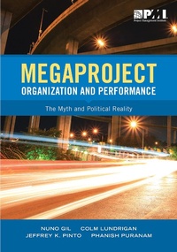 Enlarge image Cover: Megaproject Organization and Performance - Project Management Institute