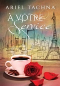 Cover: &Agrave; votre service - Dreamspinner Press