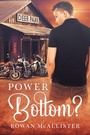 Cover: Power Bottom? - Dreamspinner Press