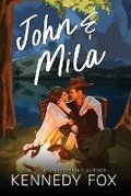 Cover: John & Mila - Kennedy Fox Books, LLC