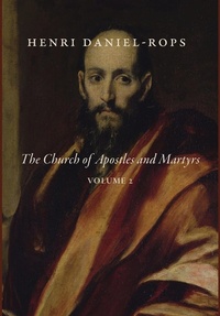 Enlarge image Cover: The Church of Apostles and Martyrs, Volume 2 - Cluny Media