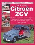 Cover: Citroen 2CV, Enthusiast's Restoration Manual - NYU Press