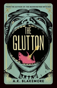 Enlarge image Cover: The Glutton - Granta Books