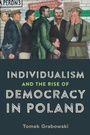 Cover: Individualism and the Rise of Democracy in Poland - De Gruyter