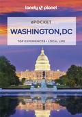 Cover: Lonely Planet Pocket Washington, DC - Lonely Planet Global Limited